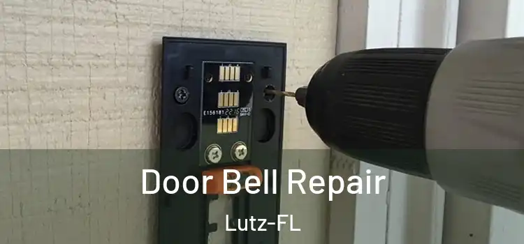  Door Bell Repair Lutz-FL